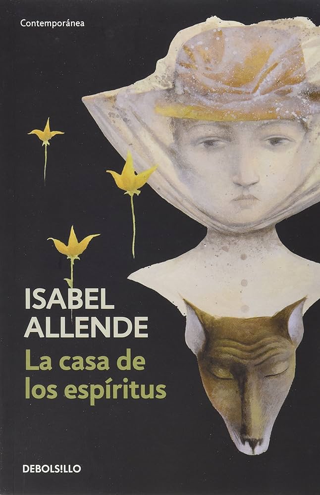La casa de los espíritus - Isabel Allende